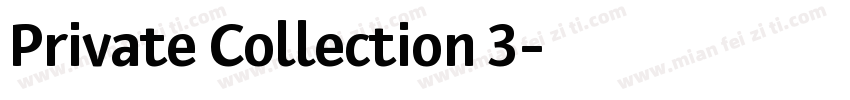 Private Collection 3字体转换